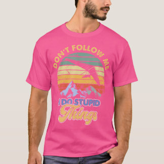 Camiseta Ala Delta No Me Sigas Hago Cosas Estúpidas