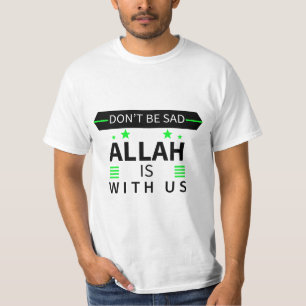 Camiseta Alá Está Con Nosotros Los Hombres Musulmanes Gira