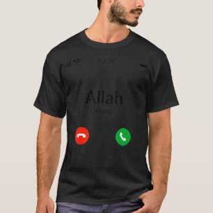 Camiseta Alá está llamando - Islam musulmán
