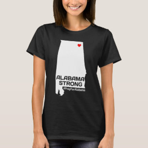 Camiseta Alabama Fuerte Reza Por Alabama