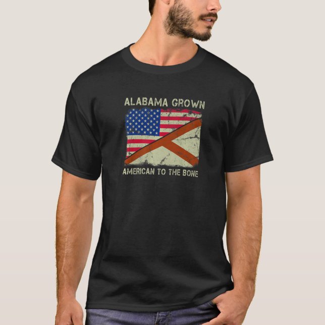 Camiseta Alabama Grown American To The Bone Home State Alab (Anverso)