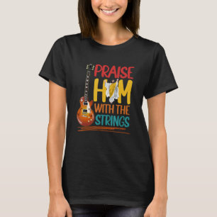 Camiseta Alabarle Guitarra Música Cristiana Músico de Igles