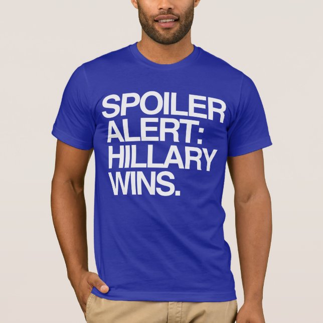 Camiseta Alarma del alerón: Triunfos de Hillary (Anverso)