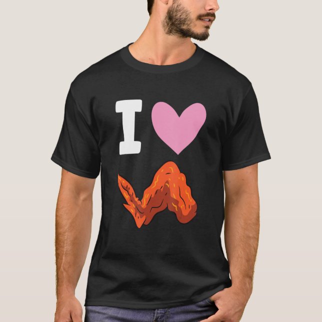 Camiseta Alas de pollo Amante de la comida rápida Me encant (Anverso)