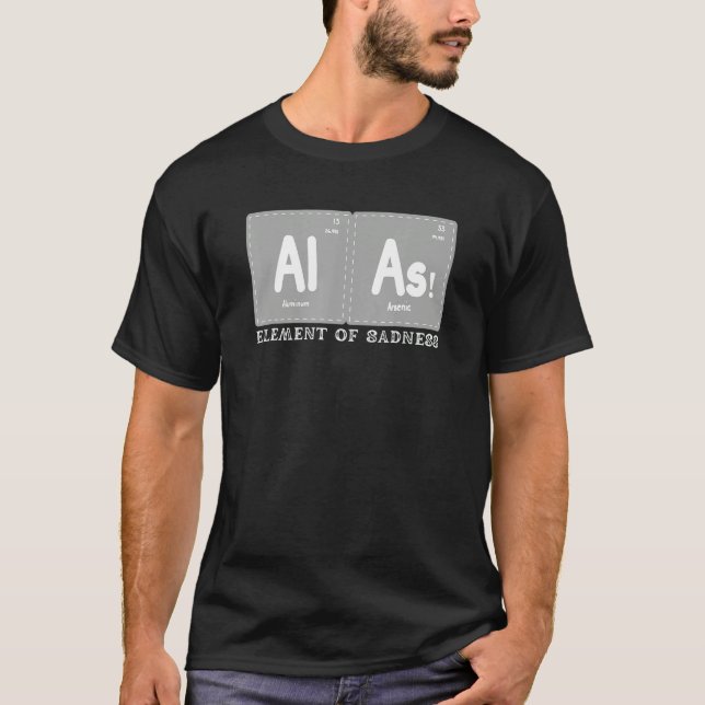 Camiseta Alas The Element of sadness  Periodic Table Elemen (Anverso)