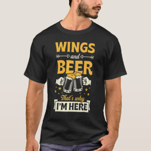 Camiseta Alas y Cerveza Por eso estoy aquí.