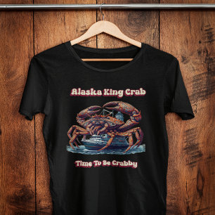 Camiseta Alaska King Crab Es Hora De Ser Crabis
