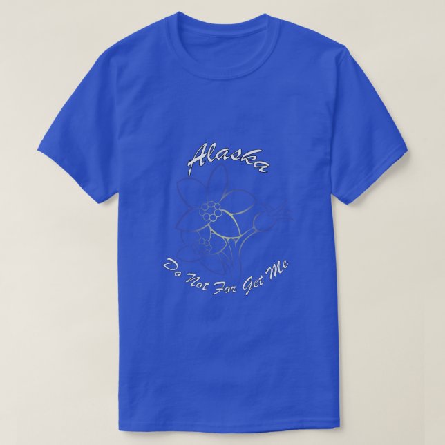 Camiseta Alaska no me consigas TShirt (Diseño del anverso)