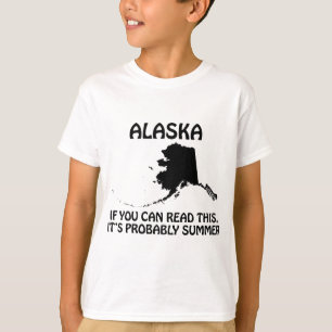 Camiseta Alaska - Si Puedes Leer Esto Probablemente Es Vera