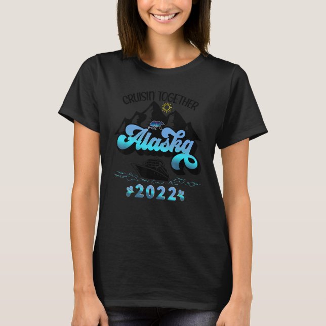 Camiseta Alaska Vacation Cruise Matching Group 25 (Anverso)