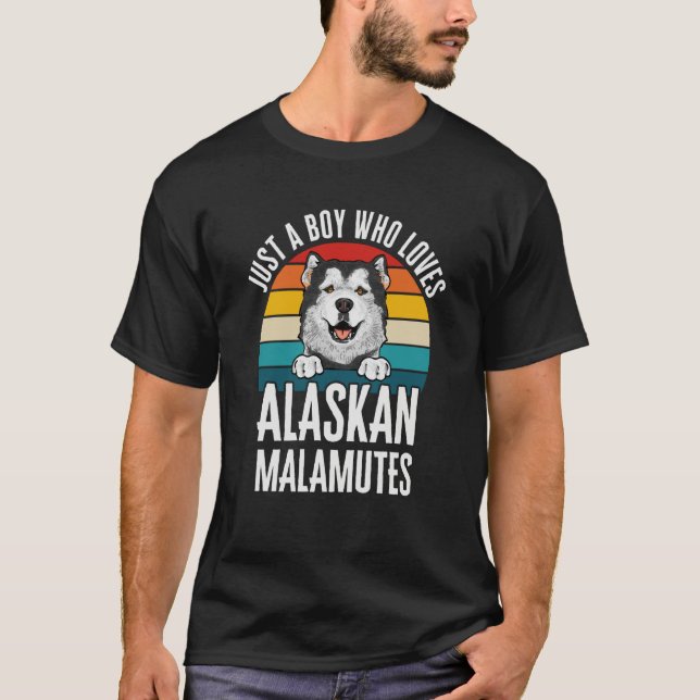 Camiseta Alaskan Malamute Just A Boy Who Loves Alaskan Mala (Anverso)