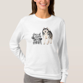 Camiseta Alaskan Malamute - Quédate En Casa, Mamá De Perro