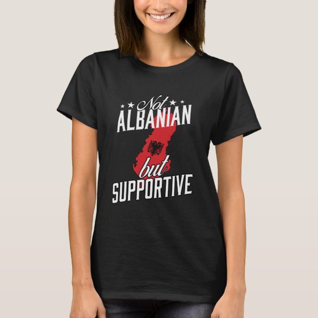 Camiseta Albania no es albanesa, sino de viaje de apoyo (Anverso)