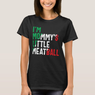 Camiseta Albóndiguita italiana de mamá juego de palabras en