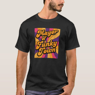 Camiseta Alcalde de Funky Town 70's Disco 1970 Retro inalám