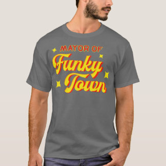 Camiseta Alcalde de Funky Town Disco Funk Retro Funk