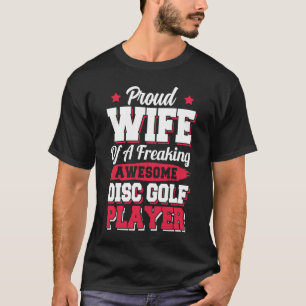 Camiseta Alcalde de golf Frisbee Disk Golf Player Wife
