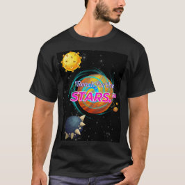 CAMISETA ALCANZA LAS ESTRELLAS