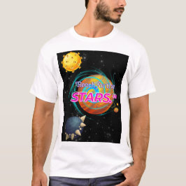 CAMISETA ALCANZA LAS ESTRELLAS