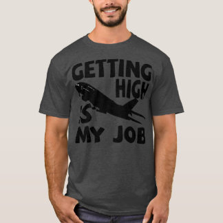 Camiseta Alcanzar es mi trabajo gracioso presupuesto de avi