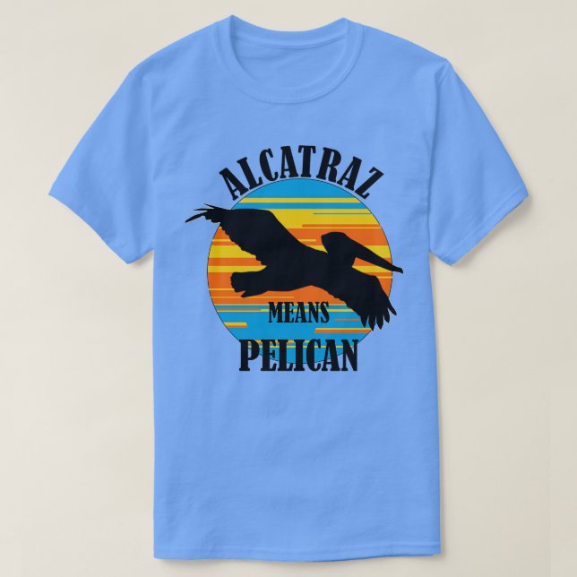 Camiseta Alcatraz significa TShirt pelicano (Diseño del anverso)