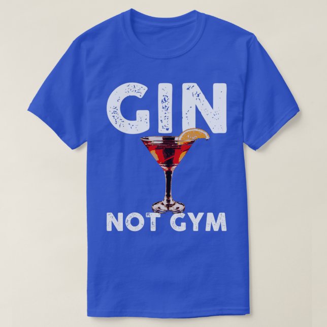 Camiseta Alcohol Gin No Gym Hombres Mujeres Regalo Divertid (Diseño del anverso)
