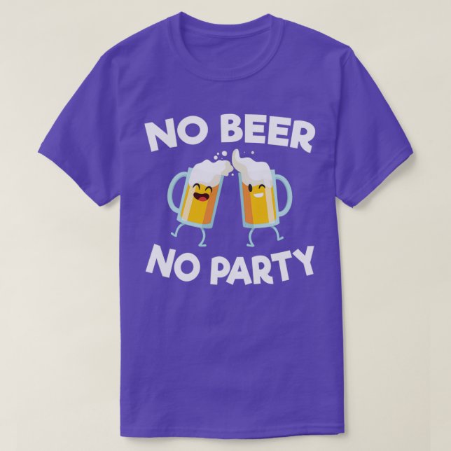 Camiseta Alcohol No Beer No Party Alcoholic Drunk Funny des (Diseño del anverso)