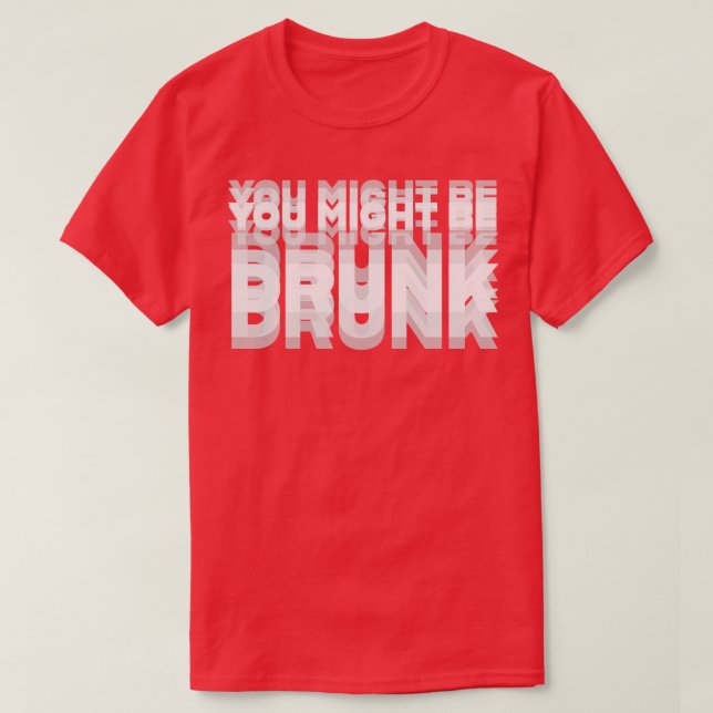 CAMISETA ALCOHOL PODRÍA ESTAR BORRACHO (Diseño del anverso)