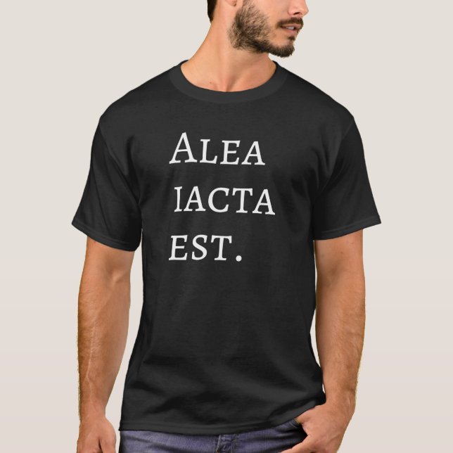 Camiseta Alea Iacta Est - Cita del César Latino (Anverso)