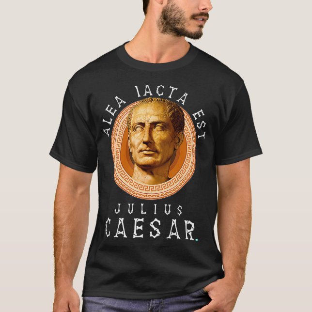 Camiseta Alea iacta est La muerte es latino tardío Julius C (Anverso)