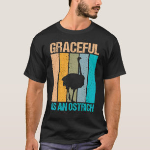 Camiseta Alegre Como Ostrich Y Ostrich De Ostrich