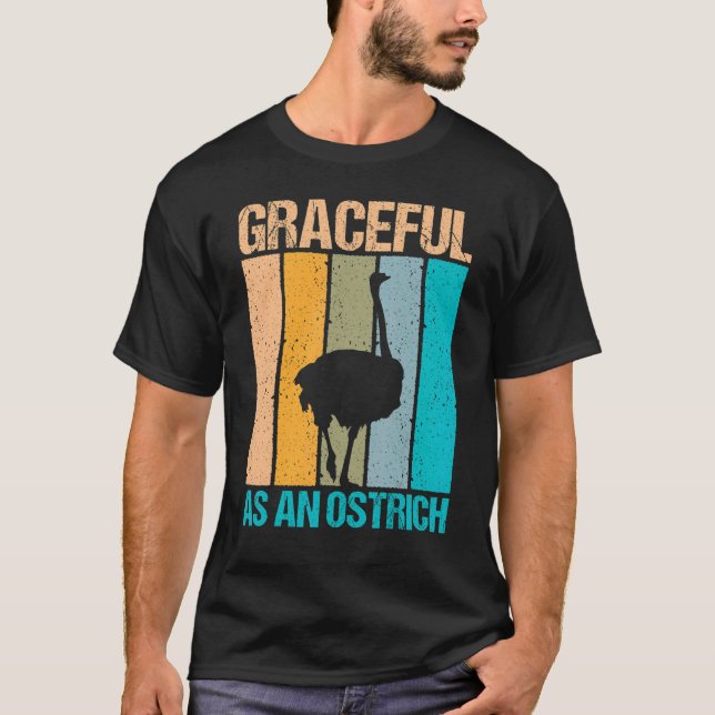 Camiseta Alegre Como Ostrich Y Ostrich De Ostrich (Anverso)