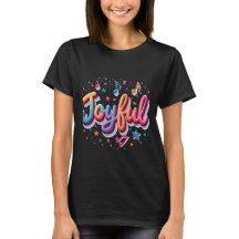 Camiseta alegre - Diseño de Tee de Afirmación Posi