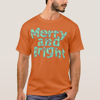 Camiseta alegres Navidades brillantes amigos del tiempo