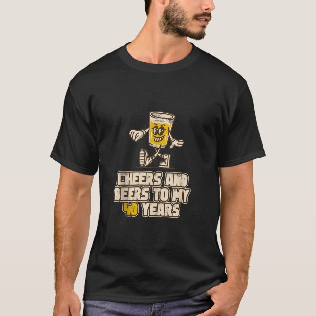 Camiseta Alegres y cervezas a mis 40 años graciosos Birthda (Anverso)
