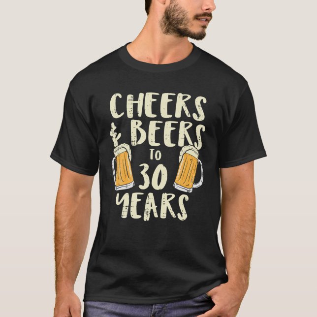 Camiseta Alegría cerveza de 30 años de edad 30 años Bebida  (Anverso)