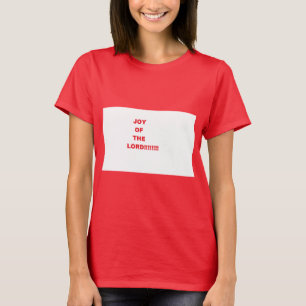 Camiseta ¡¡¡¡¡¡¡¡¡¡¡¡Alegría del SEÑOR!!!!!!!!