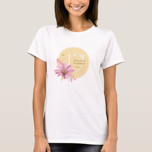 Camiseta Alegría del Señor por la margarita floral (Anverso)