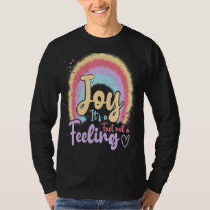 Camiseta Alegría: Es un hecho, no un boho Rainb inspirador