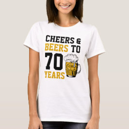 Camiseta Alegría y cerveza de 70 años a 70 años divertidos