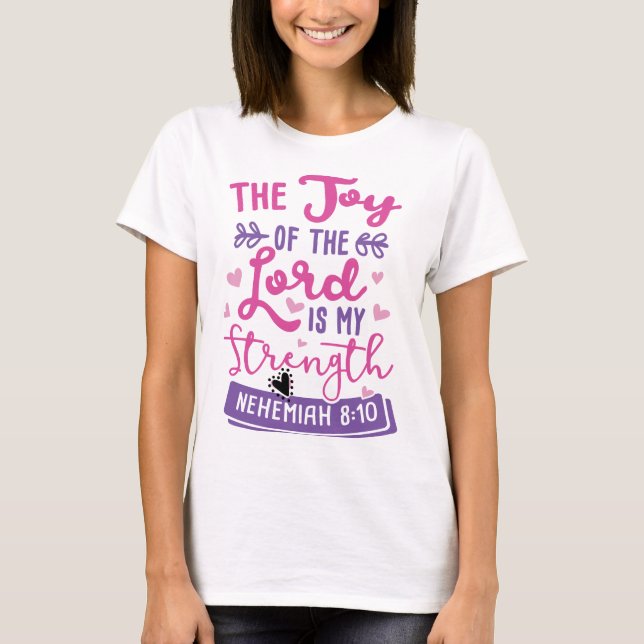 Camiseta Alegría y fuerza de la fe de Dios Esperanza Presup (Anverso)