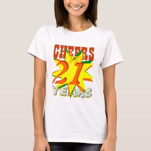 Camiseta Alegrías a 21 años de cumpleaños (Anverso)