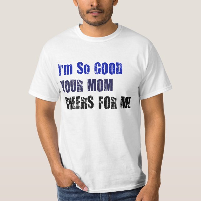 Camiseta Alegrías de la mamá (Anverso)