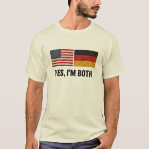 Camiseta Alemán Americano Sí, Soy Ambos - Ciudadano de Alem