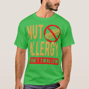 Camiseta Alergia a las nueces que no trague