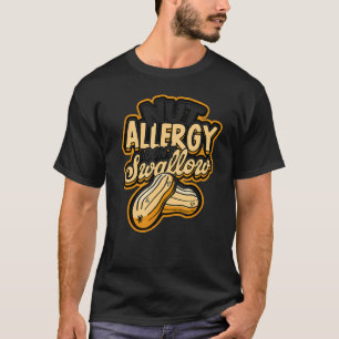 Camiseta Alergia de las nueces No me cago en el maní libre
