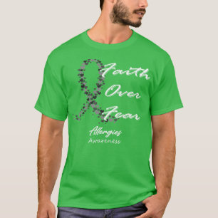 Camiseta Alergias Conciencia Fe Por Temor En Esta Familia
