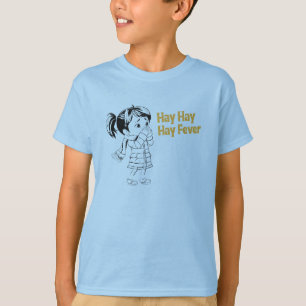 Camiseta Alergias estacionales: Hay, Hay, Hay Fiebre.