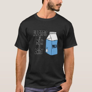 Camiseta Alérgico a la leche Alimentos lácteos Alergia