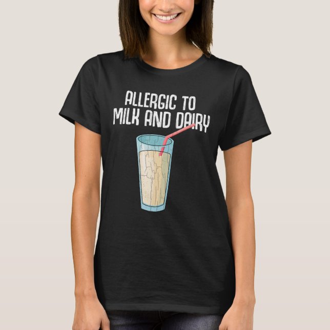 Camiseta Alérgico a la leche y a la alimentación láctea (Anverso)